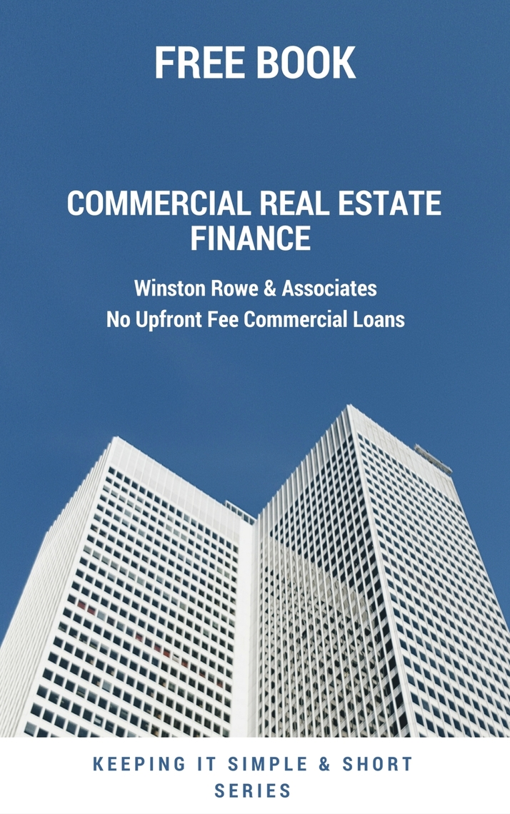 Commercial Real Estate Finance by Winston Rowe Book Read Online