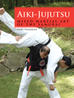 Aiki-Jujutsu: Mixed Martial Art of the Samurai