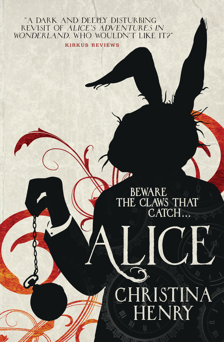Welcome Back Alice Read Online Read Alice Online by Christina Henry | Books