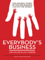 Everybody's Business: The Unlikely Story of How Big Business Can Fix the World