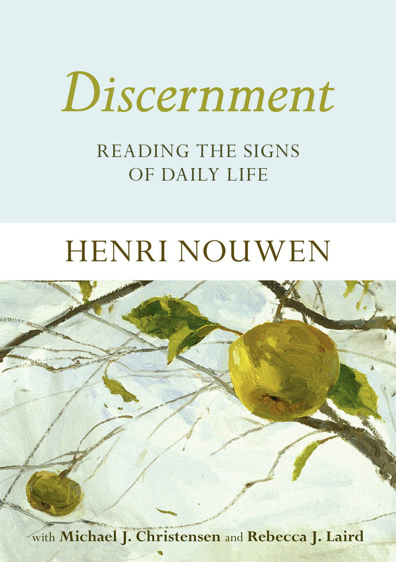 Discernment by Henri Nouwen Book Read Online