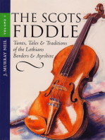 The Scots Fiddle: (Vol 2) Tunes, Tales & Traditions of the Lothians, Borders & Ayrshire