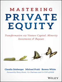 Mastering Private Equity: Transformation via Venture Capital, Minority Investments and Buyouts