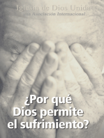 ¿Por qué Dios permite el sufrimiento?