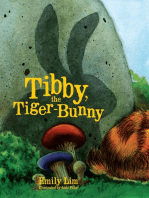 Tibby, the Tiger Bunny: Tibby, #1