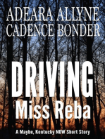 Driving Miss Reba: Maybe Kentucky Short Stories, #1