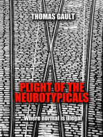Plight of the Neurotypicals