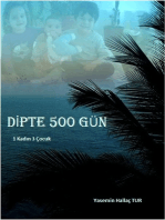 Dipte 500 Gün