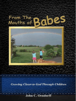 From The Mouths Of Babes: Growing Closer To God Through Children