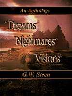 Dreams, Nightmares, Visions: An Anthology