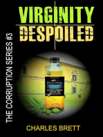 Virginity Despoiled: The Corruption Series, #3