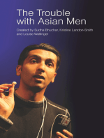 The Trouble with Asian Men