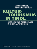 Kulturtourismus in Tirol: Chancen und Widerstände in einer Alpenregion
