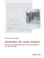 »Schießen Sie mich nieder!«: Käte Frieß’ Aufzeichungen über KZ und Zwangsarbeit von 1941 bis 1945