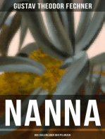 Nanna: Das Seelenleben der Pflanzen: Die Nervenfrage + Teleologische Gründe + Charakter der Pflanzen + Pflanzen-Tod und -Leid…