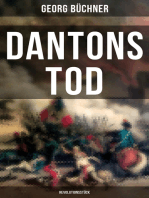 Dantons Tod (Revolutionsstück): Terrorherrschaft - Revolutionsstück aus den düstersten Zeiten der französischen Revolution