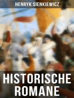 Historische Romane von Henryk Sienkiewicz: Mittelalter-Romane + Rittergeschichten + Historische Romane aus der Römerzeit