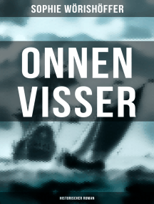 Onnen Visser (Historischer Roman): Klassiker der Jugendliteratur - Der Schmugglersohn von Norderney