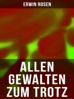 Allen Gewalten zum Trotz