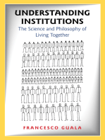 Understanding Institutions: The Science and Philosophy of Living Together