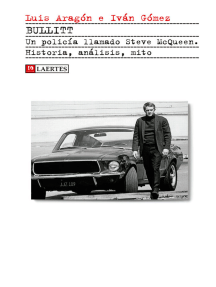 Bullitt: Un policía llamado Steve McQueen. Historia, análisis, mito