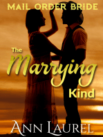 The Marrying Kind: Mail Order Bride