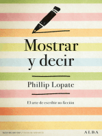 Mostrar y decir: El arte de escribir no ficción