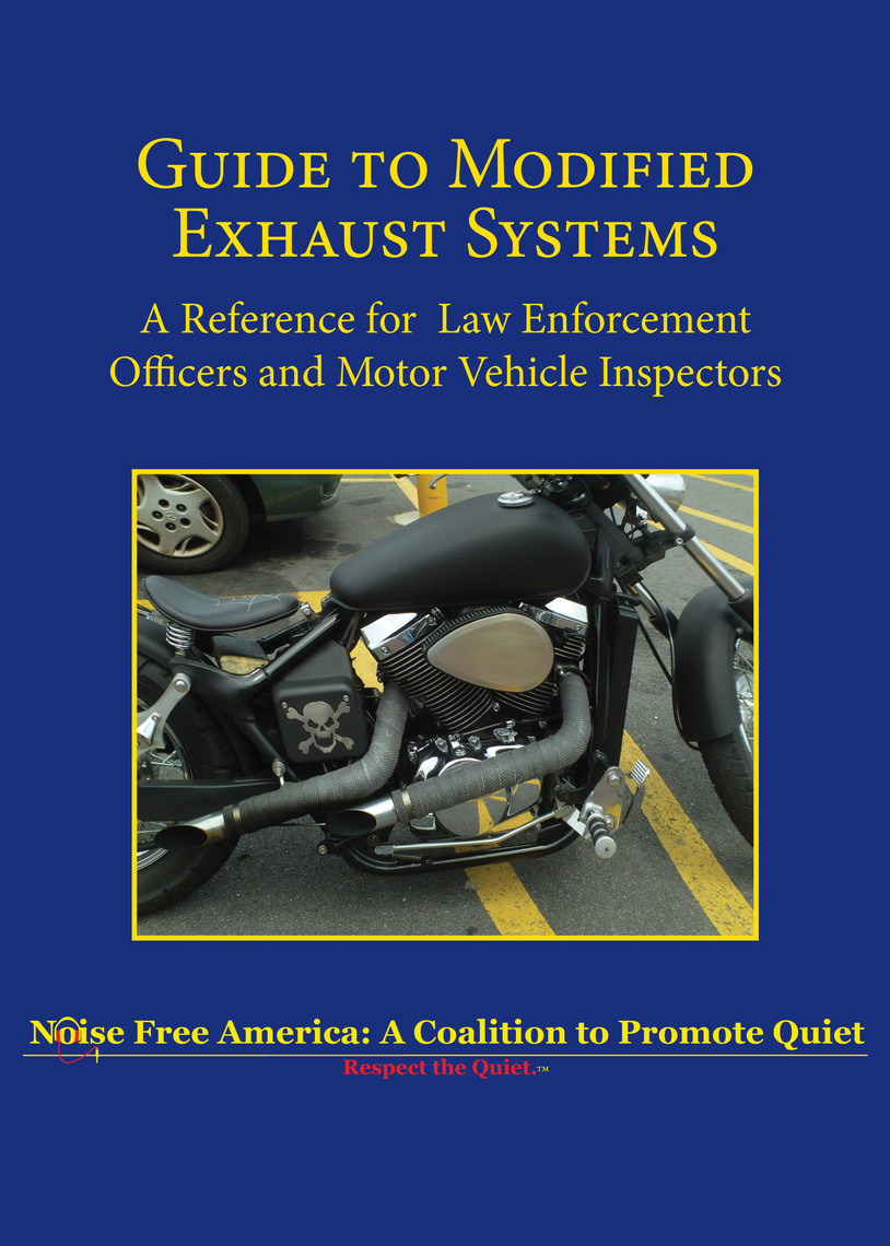 Guide to Modified Exhaust Systems by Noise Free America Book Read