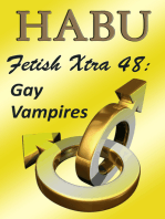 Fetish Xtra 48: Gay Vampires