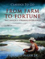 From Farm to Fortune: Nat Nason's Strange Experience