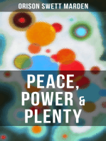 PEACE, POWER & PLENTY: The Force of the Right Thought