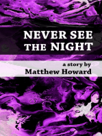 Never See the Night