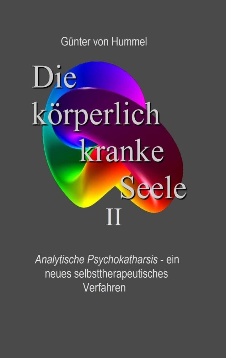 Die körperlich kranke Seele II von Günter von Hummel (eBook) - 30 Tage ...