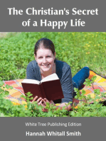 The Christian's Secret of a Happy Life