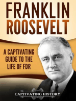 Franklin Roosevelt: A Captivating Guide to the Life of FDR