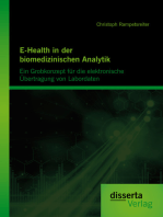 E-Health in der biomedizinischen Analytik: Ein Grobkonzept für die elektronische Übertragung von Labordaten