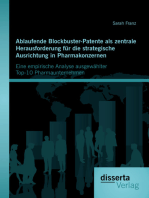 Ablaufende Blockbuster-Patente als zentrale Herausforderung für die strategische Ausrichtung in Pharmakonzernen