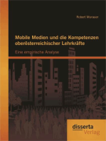 Mobile Medien und die Kompetenzen oberösterreichischer Lehrkräfte: Eine empirische Analyse
