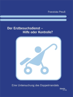 Der Erstbesuchsdienst – Hilfe oder Kontrolle? Eine Untersuchung des Doppelmandats