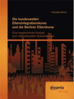 Die bundesweiten Elternintegrationskurse und die Berliner Elternkurse: Eine vergleichende Analyse zum interkulturellen Nutzenkontext