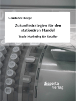 Zukunftsstrategien für den stationären Handel: Trade Marketing für Retailer