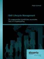 Skill Lifecycle Management: Ein angewandtes künstliches neuronales Netz im Projektstaffing