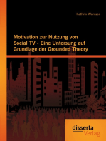 Motivation zur Nutzung von Social TV - Eine Untersung auf Grundlage der Grounded Theory