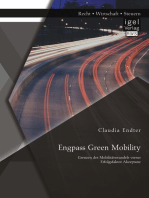 Engpass Green Mobility: Grenzen des Mobilitätswandels versus Erfolgsfaktor Akzeptanz