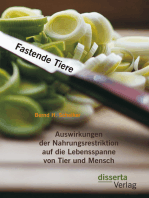 Fastende Tiere: Auswirkungen der Nahrungsrestriktion auf die Lebensspanne von Tier und Mensch