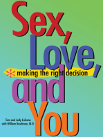 Sex, Love, and You: Making the Right Decision