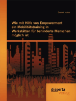 Wie mit Hilfe von Empowerment ein Mobilitätstraining in Werkstätten für behinderte Menschen möglich ist