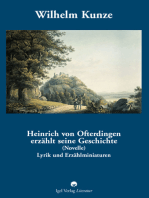 Wilhelm Kunze: Heinrich von Ofterdingen erzählt seine Geschichte: Lyrik und Erzählminiaturen