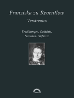 Franziska zu Reventlow: Werke 6 - Verstreutes: Erzählungen, Gedichte, Novellen, Aufsätze