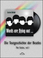 "Words are flying out": Die Textgeschichte der Beatles: The Sixties, vol. 1